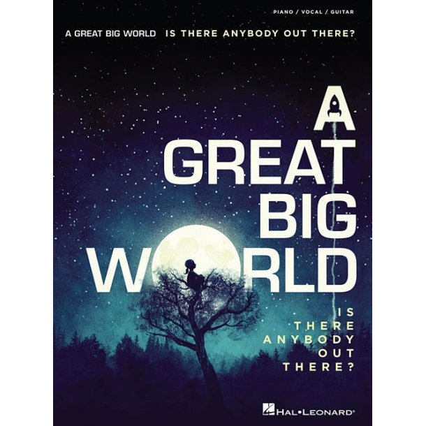 A Great Big World: Is There Anybody Out There? (PVG)
