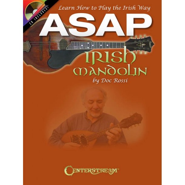 Doc Rossi: ASAP Irish Mandolin - Learn How To Play The Irish Way (Book/CD)