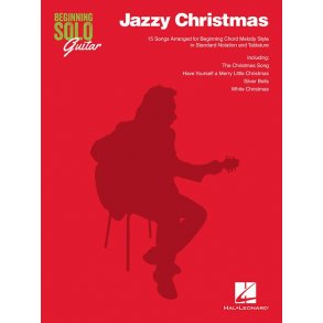 Beginning Solo Guitar: Jazzy Christmas