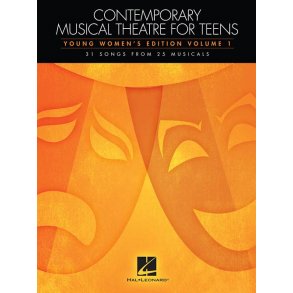 Contemporary Musical Theatre For Teens - Young Women's Edition Volume 1