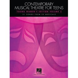 Contemporary Musical Theatre For Teens - Young Women's Edition Volume 2