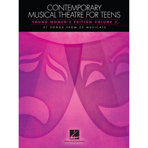 Contemporary Musical Theatre For Teens - Young Women's Edition Volume 2