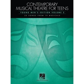 Contemporary Musical Theatre For Teens - Young Men's Edition Volume 2