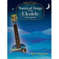 Nautical Songs For The Ukulele