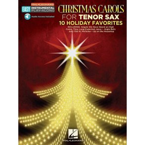 Tenor Saxophone Easy Instrumental Play-Along: Christmas Carols (Book/Online Audio)