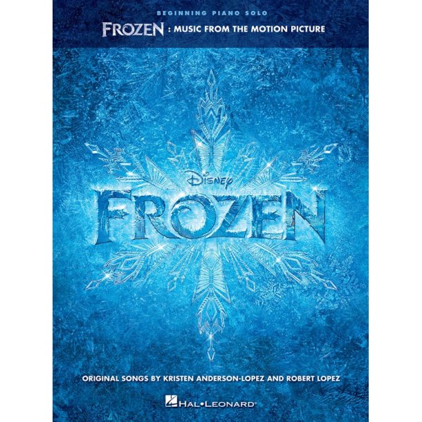 Frozen: Music From The Motion Picture Series - Beginning Piano Solo Songbook