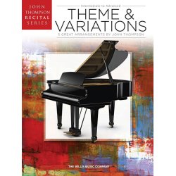 John Thompson Recital Series: Theme And Variations