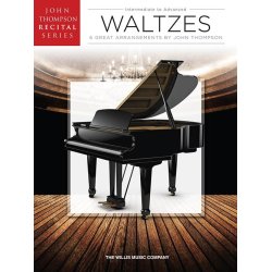 John Thompson Recital Series: Waltzes