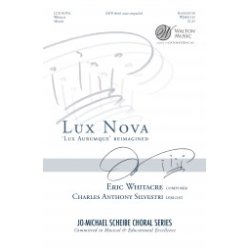 Eric Whitacre: Lux Nova