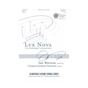 Eric Whitacre: Lux Nova
