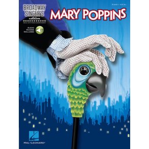 Broadway Singer's Edition: Mary Poppins (Book/Online Audio)