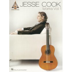 Jesse Cook: Works Vol. 1 - Guitar Recorded Versions