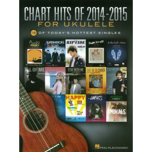 Chart Hits Of 2014-2015 For Ukulele