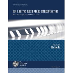 Ola Gjeilo: Ubi Caritas (Piano/Conductor's Score)