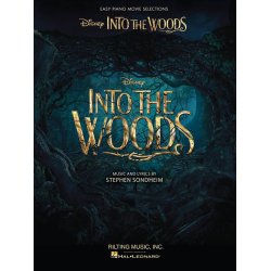 Into The Woods: Easy Piano Selections From The Disney Movie