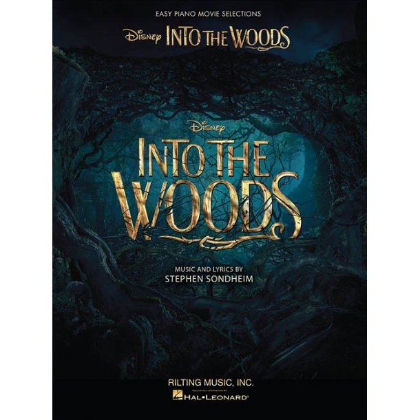 Into The Woods: Easy Piano Selections From The Disney Movie
