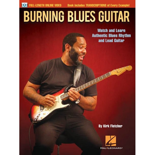Kirk Fletcher: Burning Blues Guitar (Book/Online Video)
