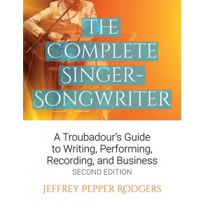 Jeffrey Pepper Rodgers: The Complete Singer-Songwriter