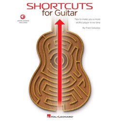 Fred Sokolow: Shortcuts For Guitar - Tips To Make You A More Skillful Player In No Time (Book/Online Audio)