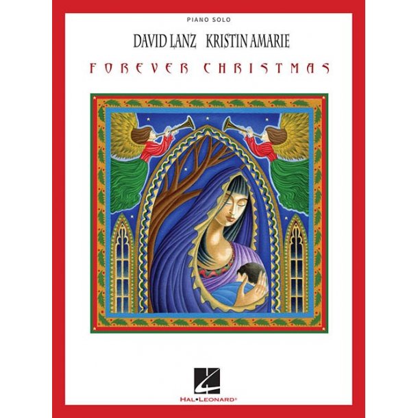 David Lanz/Kristin Amarie: Forever Christmas