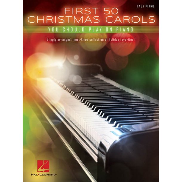 First 50 Christmas Carols You Should Play On The Piano