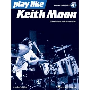 Play Like Keith Moon: The Ultimate Drum Lesson (Book/Online Audio)