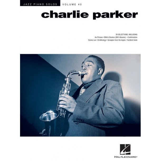 Jazz Piano Solos Series Volume 40: Charlie Parker