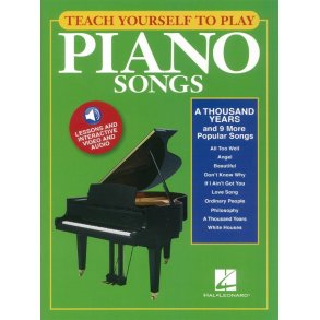Teach Yourself To Play Piano Songs: A Thousand Years And 9 More Popular Songs (Book/Online Media)