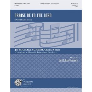 Odd Johan Overõye: Praise Be To The Lord