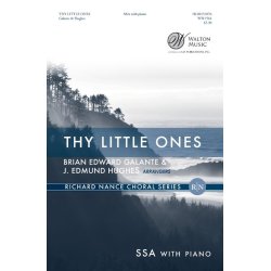 Brian Edward Galante: Thy Little Ones (SSA)