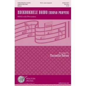 Arr. Mzwandile Mabuza: Ndikhokhele Bawo (Xhosa Prayer)