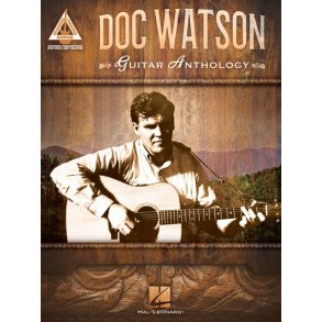 Doc Watson: Guitar Anthology - Guitar Recorded Versions