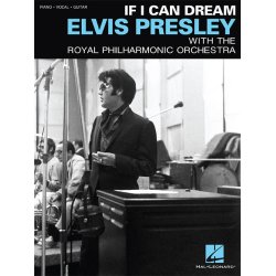 Elvis Presley: If I Can Dream (PVG)