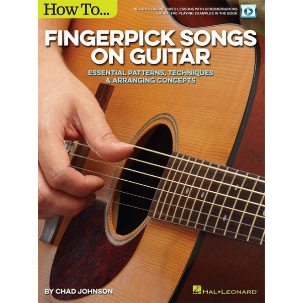 Chad Johnson: How to Fingerpick Songs On Guitar (Book/Online Audio)