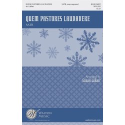 Arr. Susan LaBarr: Quem Pastores Laudavere