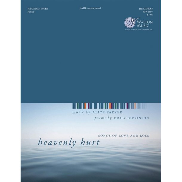 Alice Parker: Heavenly Hurt