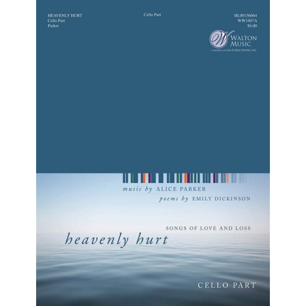 Alice Parker: Heavenly Hurt - Cello Part