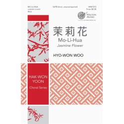 Hyo-Won Woo: Mo-Li-Hua (Jasmine Flower)