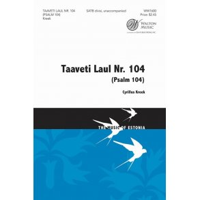 Veljo Tormis: Taaveti Laul Nr. 104 (Psalm 104)