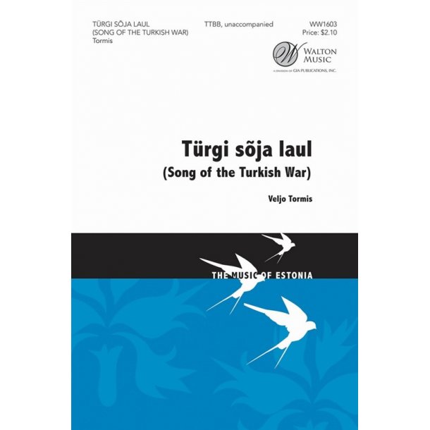 P&auml;rt Uusberg: Song Of The Turkish War (Turgi Soja Laul)