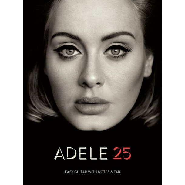 Adele: 25 (Easy Guitar)