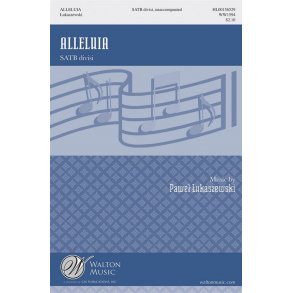 Pawel Lukaszewski: Alleluia