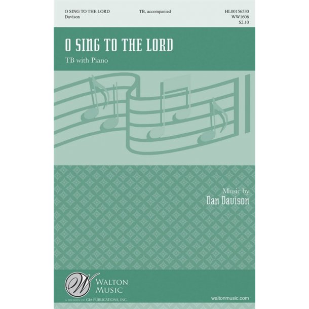 Dan Davison: O Sing To The Lord