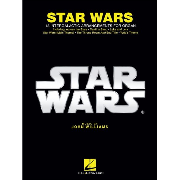 John Williams: Star Wars For Organ