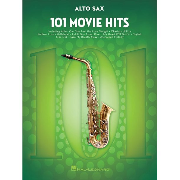 101 Movie Hits For Alto Saxophone