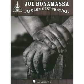 Joe Bonamassa: Blues Of Desperation - Guitar Recorded Versions