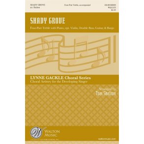 Arr. Tom Shelton: Shady Grove
