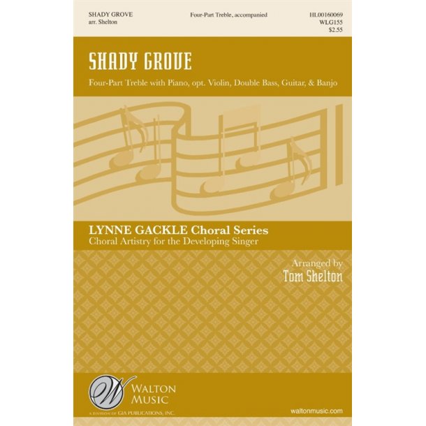 Arr. Tom Shelton: Shady Grove