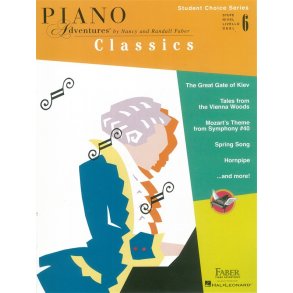 Faber Piano Adventures - Student Choice Series: Classics Level 6