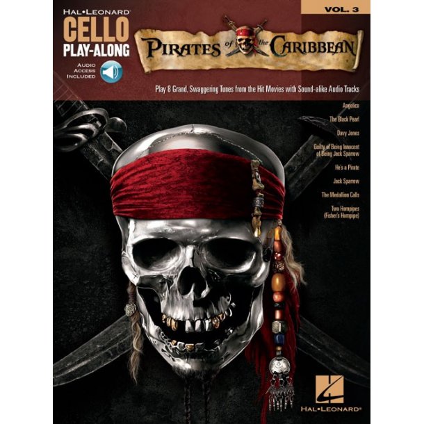 Cello Play-Along Volume 3: Pirates Of The Caribbean (Book/Online Audio)